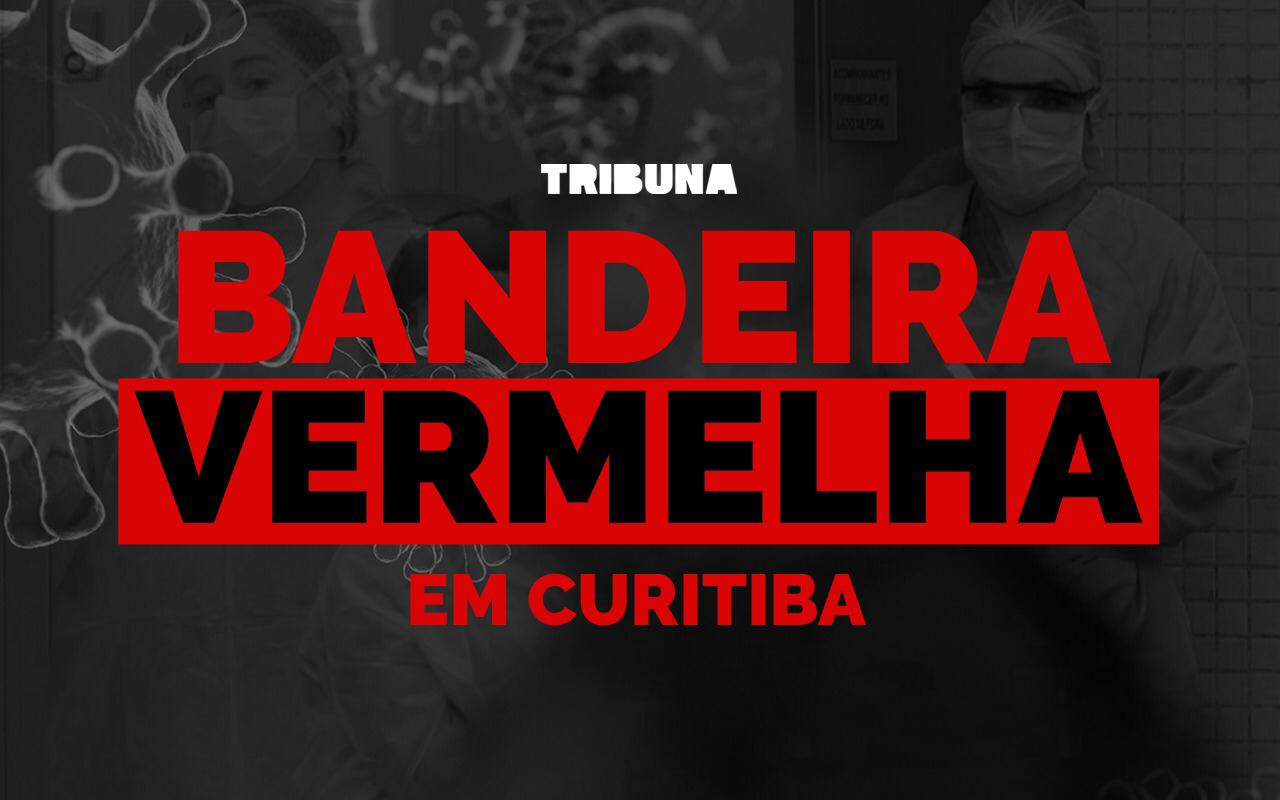 Curitiba entra em lockdown com bandeira vermelha