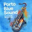 Porto Blue Sound