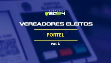 Lista dos vereadores eleitos em Portel-PA nas Eleições 2024