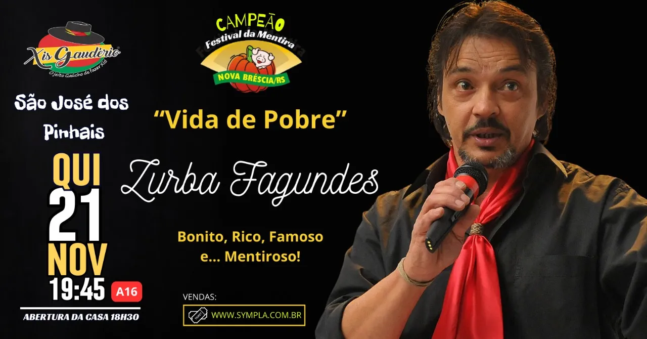 21/Nov/24 - Zurba Fagundes - humorista gaúcho de Porto Alegre/RS
