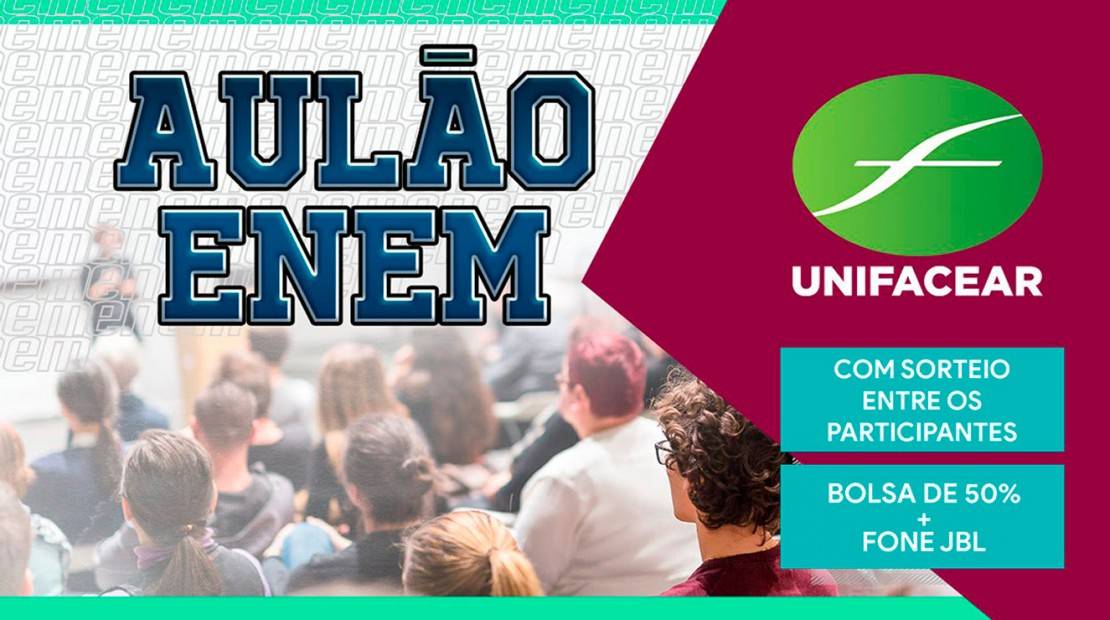 Unifacear oferece Aulão para o Enem 2019 no dia 01/11.