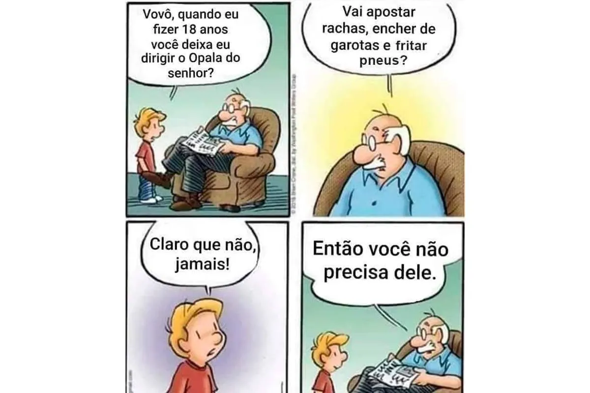 Neto pede o Opala do avô emprestado, mas ele questiona se o garoto vai encher o clássico de garotas, apostas rechas e fritar pneus. 