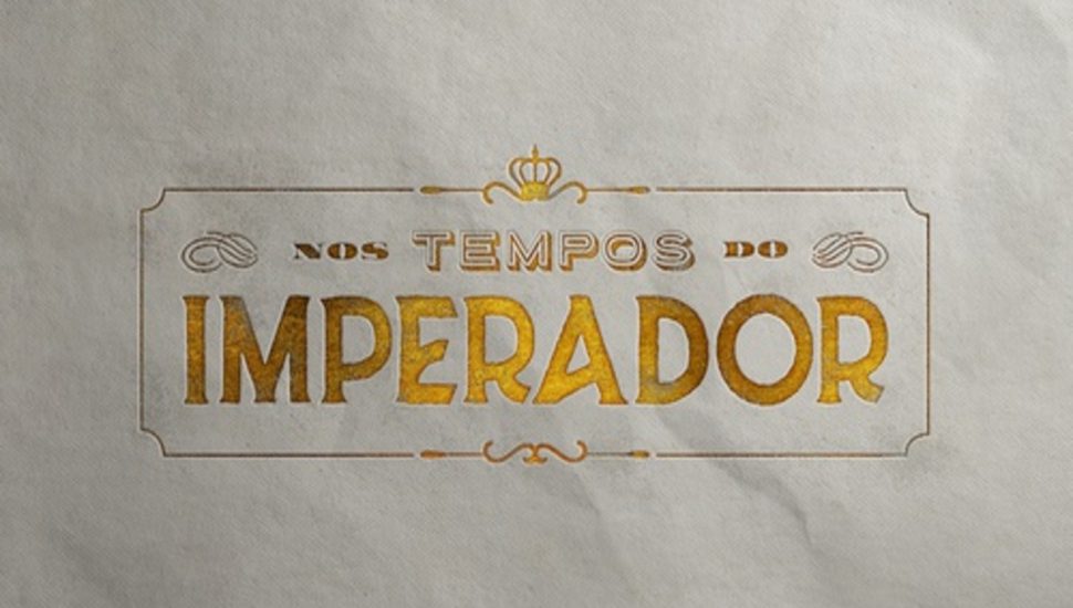 Resumo da novela Nos Tempos do Imperador